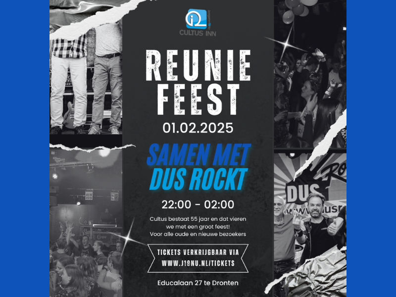 Reünie Cultus INN 1 februari, met de Drontense band Dus Rockt!