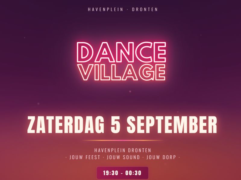 Dance Village op 5 september op Havenplein in Dronten